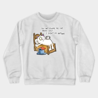 Dapper Cat _ Lazy Problems Crewneck Sweatshirt